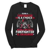 Men Heroic Fireman Gift Idea Retired Firefighter Long Sleeve Shirt