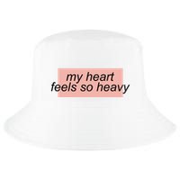 My Heart Feels So Heavy Cool Comfort Performance Bucket Hat