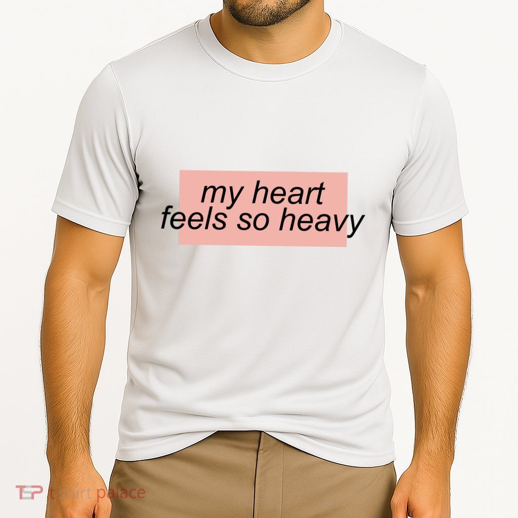 My Heart Feels So Heavy Performance Shirt