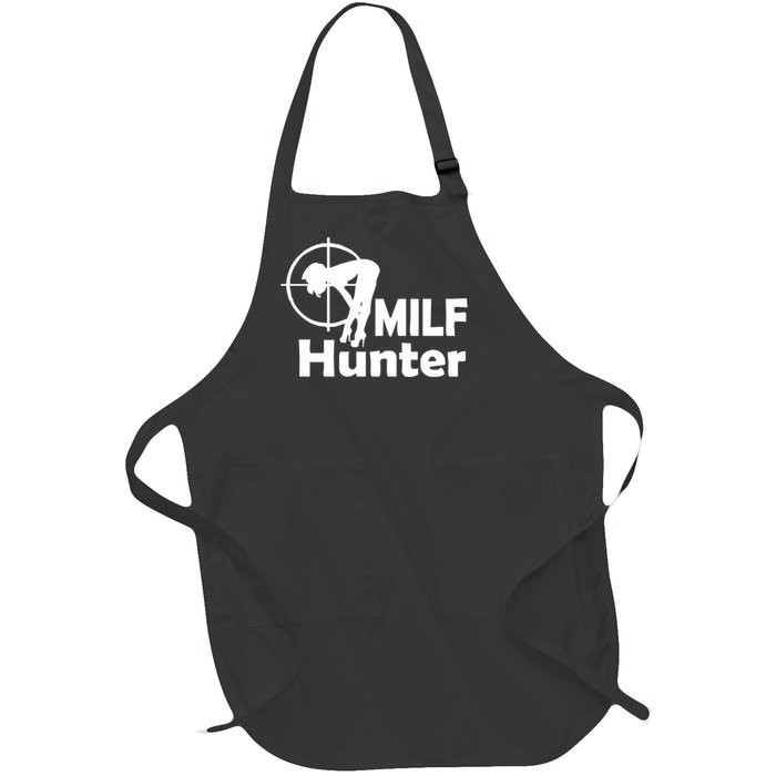 MILF Hunter | Funny Adult Humor Joke For Men Who Love Milfs Full-Length Apron With Pockets