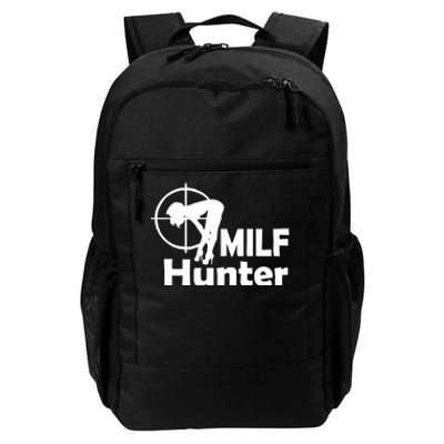 MILF Hunter | Funny Adult Humor Joke For Men Who Love Milfs Daily Commute Backpack