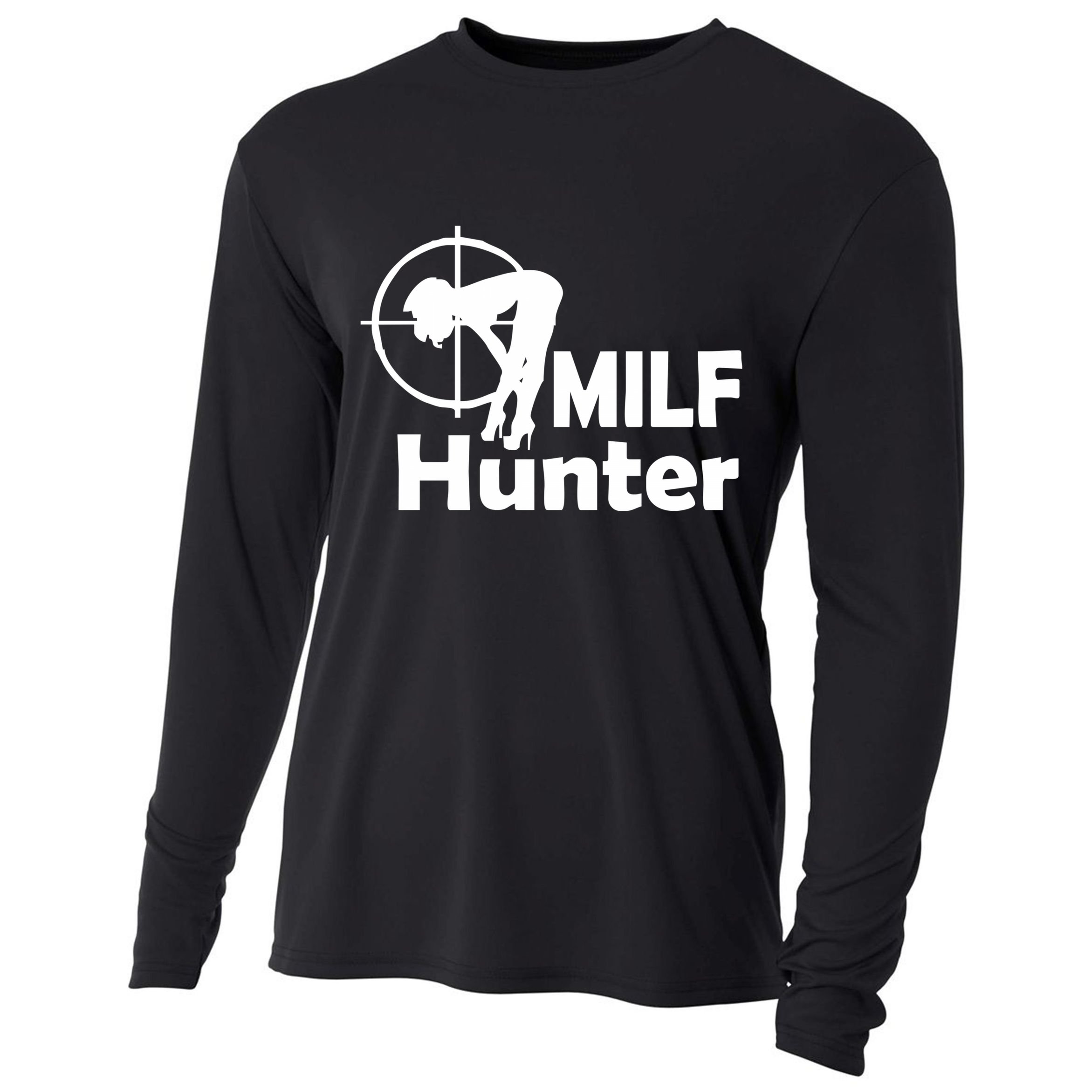 MILF Hunter | Funny Adult Humor Joke For Men Who Love Milfs Cooling Performance Long Sleeve Crew