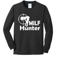 MILF Hunter | Funny Adult Humor Joke For Men Who Love Milfs Kids Long Sleeve Shirt