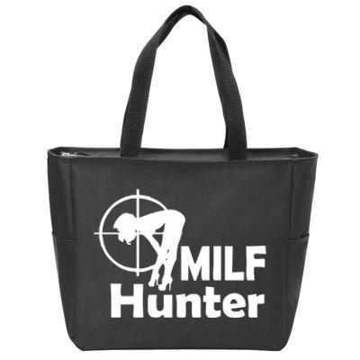 MILF Hunter | Funny Adult Humor Joke For Men Who Love Milfs Zip Tote Bag