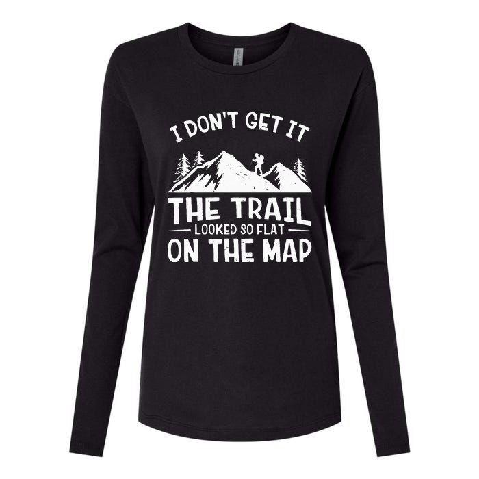 Mountain Hiking Funny The Trail Looked So Flat On The Map Womens Cotton Relaxed Long Sleeve T-Shirt