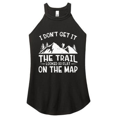 Mountain Hiking Funny The Trail Looked So Flat On The Map Women's Perfect Tri Rocker Tank