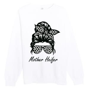 Mother Heifer Farmer Mom Cow Messy Bun Hair Bandana Cow Premium Crewneck Sweatshirt