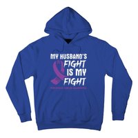 My Husband's Fight Is My Fight Pancreatic Cancer Awareness Cute Gift Hoodie