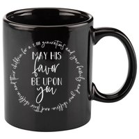 May His Favor Be Upon You The Blessing 1 000 Generations Gift 11oz C Handle Ceramic Mug
