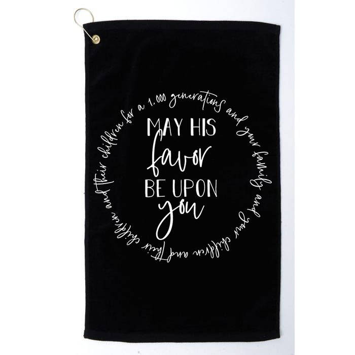 May His Favor Be Upon You The Blessing 1 000 Generations Gift Golf Towel