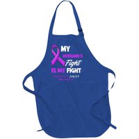 My Husband's Fight Is My Fight Pancreatic Cancer Awareness Gift Full-Length Apron With Pockets