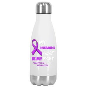 My Husband's Fight Is My Fight Pancreatic Cancer Awareness Gift Stainless Steel Insulated Water Bottle