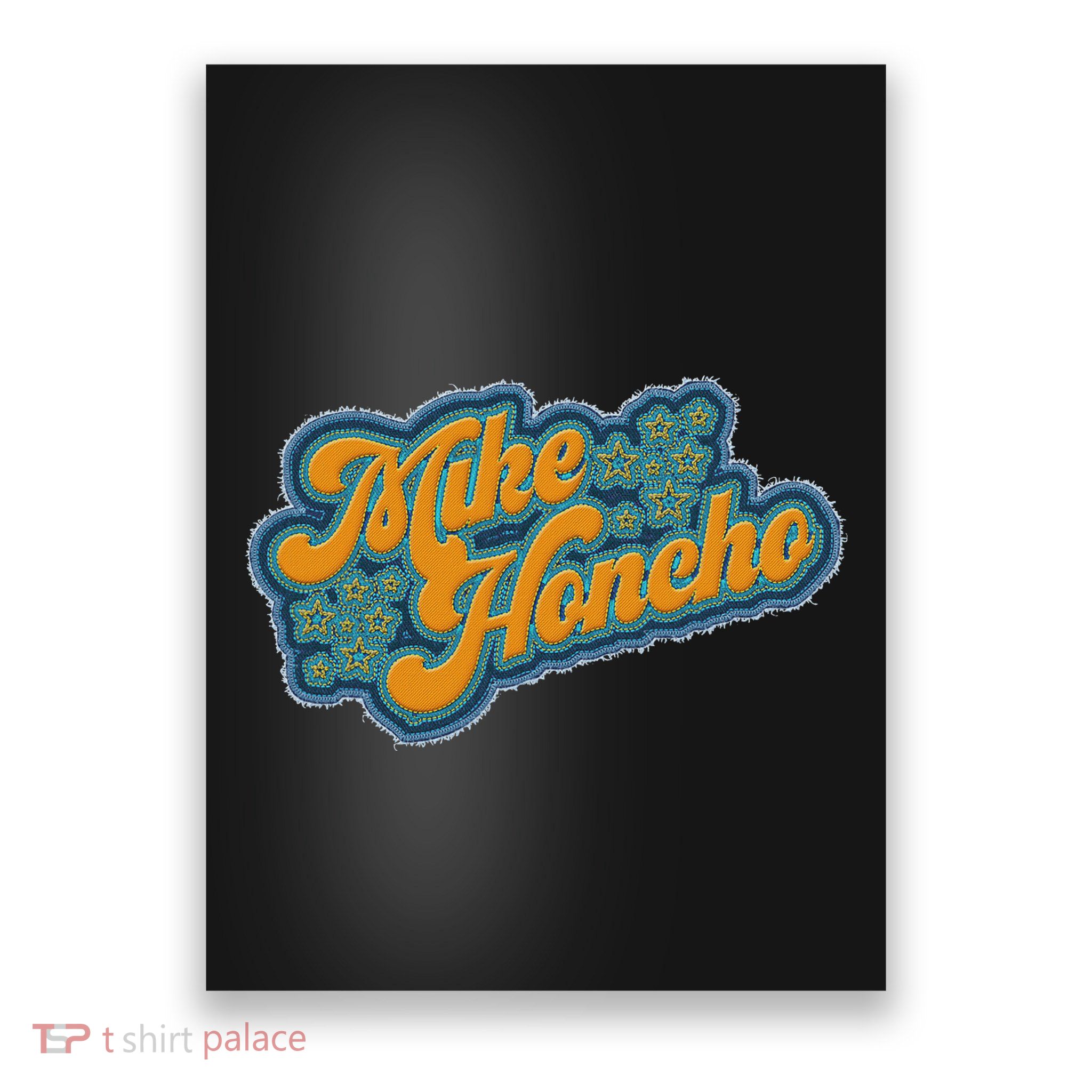 Mike Honcho For President Poster