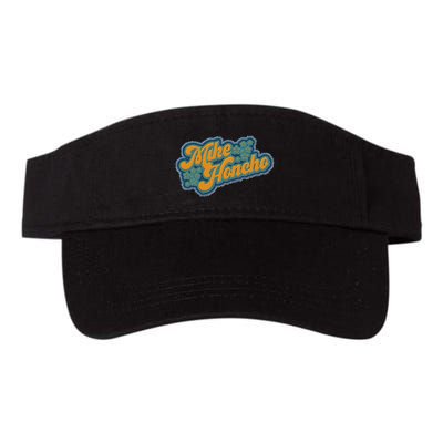 Mike Honcho For President Visor