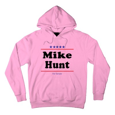 Mike Hunt For Senate Funny Midterm Election Parody Hoodie