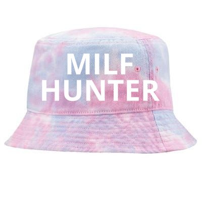 Milf Hunter Funny Adult Humor Gift Tie-Dyed Bucket Hat