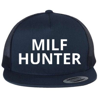 Milf Hunter Funny Adult Humor Gift Flat Bill Trucker Hat