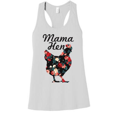 Mama Hen Funny Mothers Day Chicken Mom Farmer Farm Gift Women's Racerback Tank