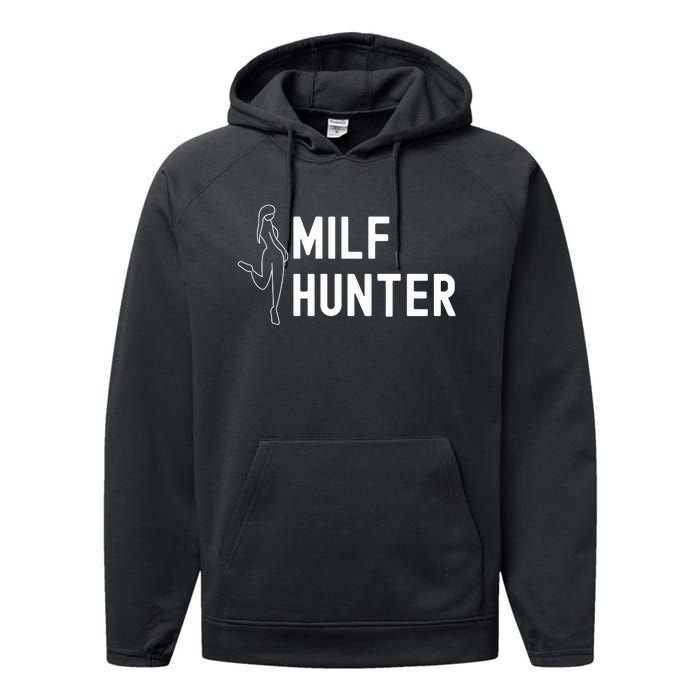 Milf Hunter Funny Adult Humor Gift Performance Fleece Hoodie