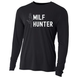 Milf Hunter Funny Adult Humor Gift Cooling Performance Long Sleeve Crew