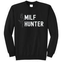 Milf Hunter Funny Adult Humor Gift Tall Sweatshirt