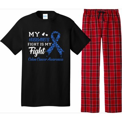 My Husband's Fight Is My Fight Colon Cancer Awareness Gift Pajama Set