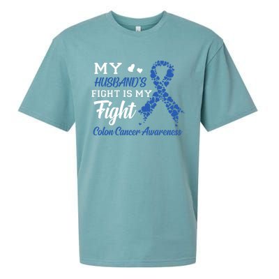 My Husband's Fight Is My Fight Colon Cancer Awareness Gift Sueded Cloud Jersey T-Shirt