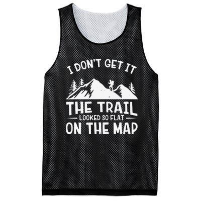 Mountain Hiking Funny The Trail Looked So Flat On The Map Mesh Reversible Basketball Jersey Tank