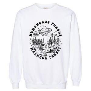 Mushroom Humongous Fungus Garment-Dyed Sweatshirt