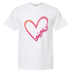 Mimi Heart Grandma For Christmas MotherS Day Gift Garment-Dyed Heavyweight T-Shirt