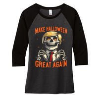 Make Halloween Great Again Donald Trump Funny Skeleton Women's Tri-Blend 3/4-Sleeve Raglan Shirt