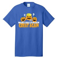 Make Halloween Great Again Meaningful Gift Tall T-Shirt