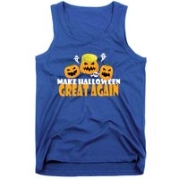 Make Halloween Great Again Meaningful Gift Tank Top