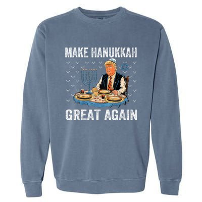 Make Hanukkah Great Again Trump Jewish Ugly Chanukah Garment-Dyed Sweatshirt