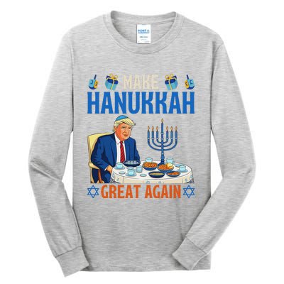 Make Hanukkah Great Again Donald Trump Dinner Jewish Tall Long Sleeve T-Shirt