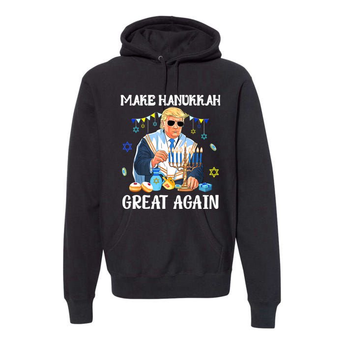 Make Hanukkah Great Again Trump Jewish Ugly Premium Hoodie