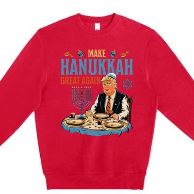 Make Hanukkah Great Again Trump Chanukkah Jewish Holiday Premium Crewneck Sweatshirt