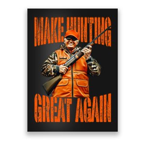 Make Hunting Great Again Deer Duck Hunting Trump 2024 Poster