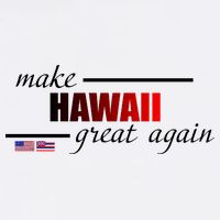 Make Hawaii Great Again Mug
