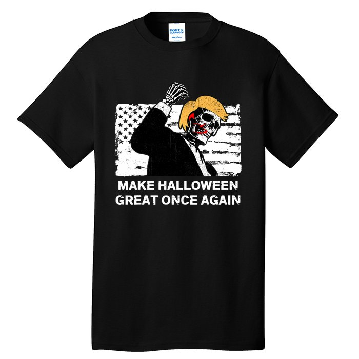 Make Halloween Great Onceagain Skeleton Trump 2024 Fight Tall T-Shirt