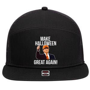 Make Halloween Great Again Donald Trump 2024 7 Panel Mesh Trucker Snapback Hat