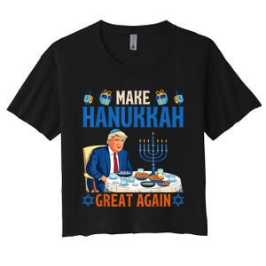 Make Hanukkah Great Again Funny Donald Trump Dinner Jewish Women's Crop Top Tee