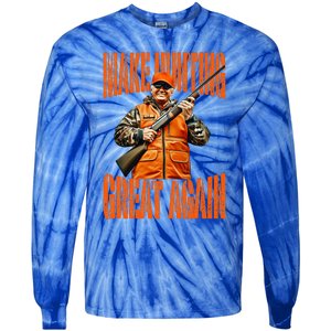 Make Hunting Great Again Deer Duck Hunting Tie-Dye Long Sleeve Shirt