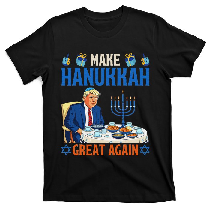 Make Hanukkah Great Again Funny Donald Trump Dinner Jewish T-Shirt