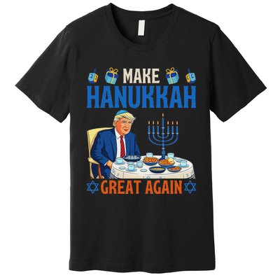 Make Hanukkah Great Again Funny Donald Trump Dinner Jewish Premium T-Shirt