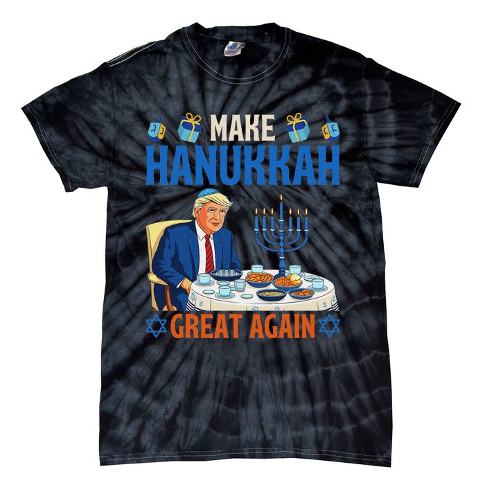 Make Hanukkah Great Again Funny Donald Trump Dinner Jewish Tie-Dye T-Shirt