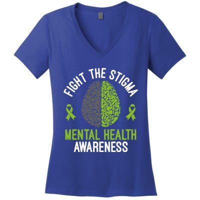 Mental Health Gift Fight The Stigma Tal Health Awareness Gift Women's V-Neck T-Shirt