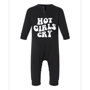 Meme Hot Girls Cry Groovy Shirt Funny Hot Girl Cry Tee Infant Fleece One Piece