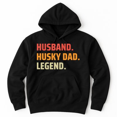 Men Husband Husky Dad Legend Siberian Huskies Dog Dad Father Hoodie