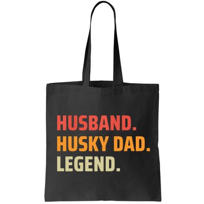 Men Husband Husky Dad Legend Siberian Huskies Dog Dad Father Bag